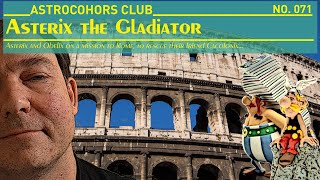 Asterix the Gladiator | ACC #071 @astrocohorsclub
