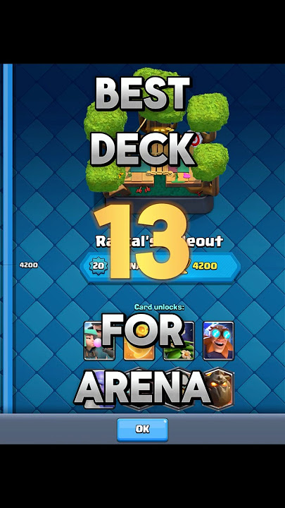 Best Deck For Arena 13 2025