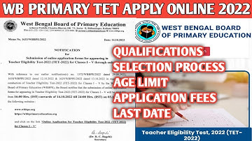 WB TET-2022 Apply online || Teachers Eligibility test 2022 Recruitment || Primary School class 1- 5