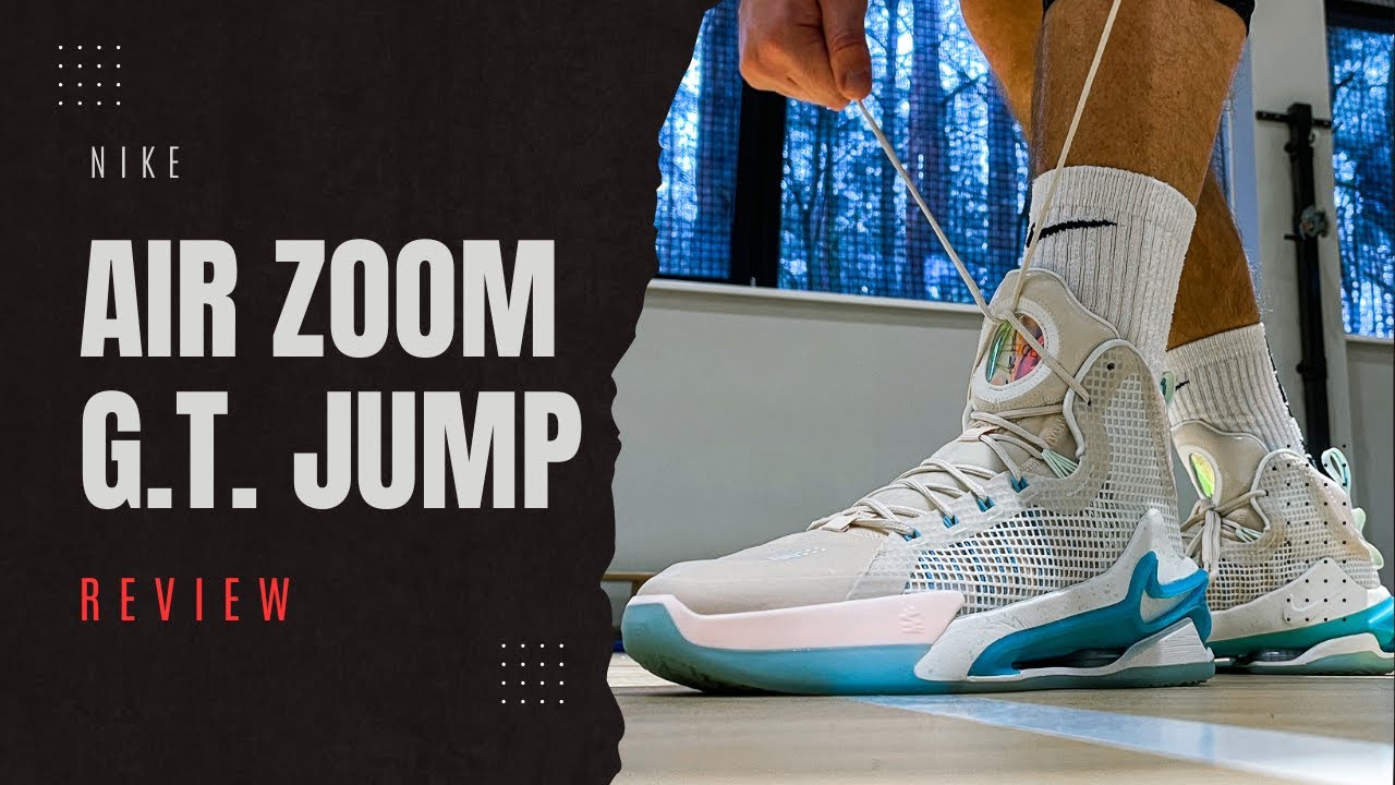 Nike Air Zoom G.T. Jump basketball shoes review - YouTube