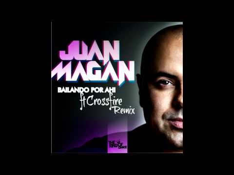 Bailando Por Ahi - Juan Magan Ft Crossfire ( HD ) ( COMPLETA ) Child-D