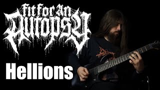FIT FOR AN AUTOPSY - Hellions (GUITAR / INSTRUMENTAL COVER + TABS)