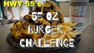 HWY 55 | 55 OZ BURGER CHALLENGE