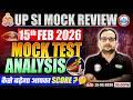 UPSI 2026 | UPSI Mock Test Analysis 2026 | UP SI 15th Feb Mock Solution | UP SI Mock Test Today