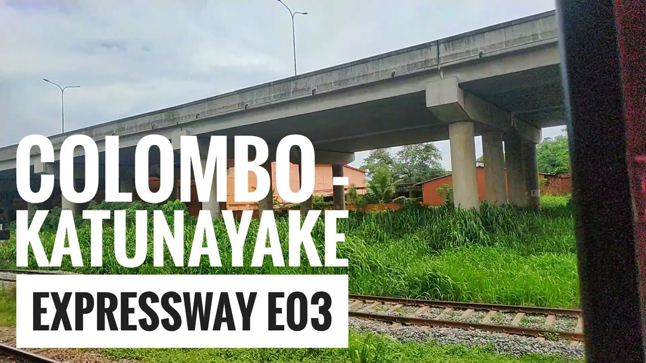 Colombo - Katunayake Expressway E03 in Sri Lanka - YouTube