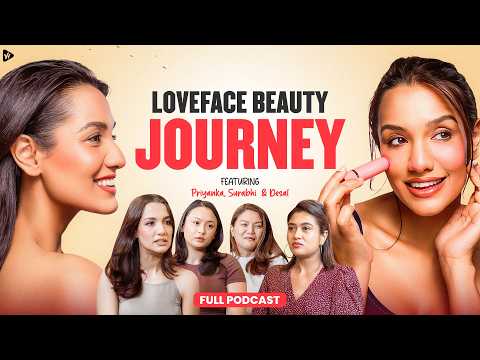 Friendship, Struggles & Success — Loveface Beauty|Ft:@Priyanka Karki,Desal,Surabhi| The Otherside