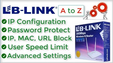 LB LINK Router A to Z Configuration | How to Setup LB-LINK Wifi Router