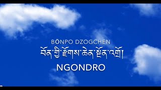 Bon Dzogchen Ngondro, chant by Chaphur Rinpoche