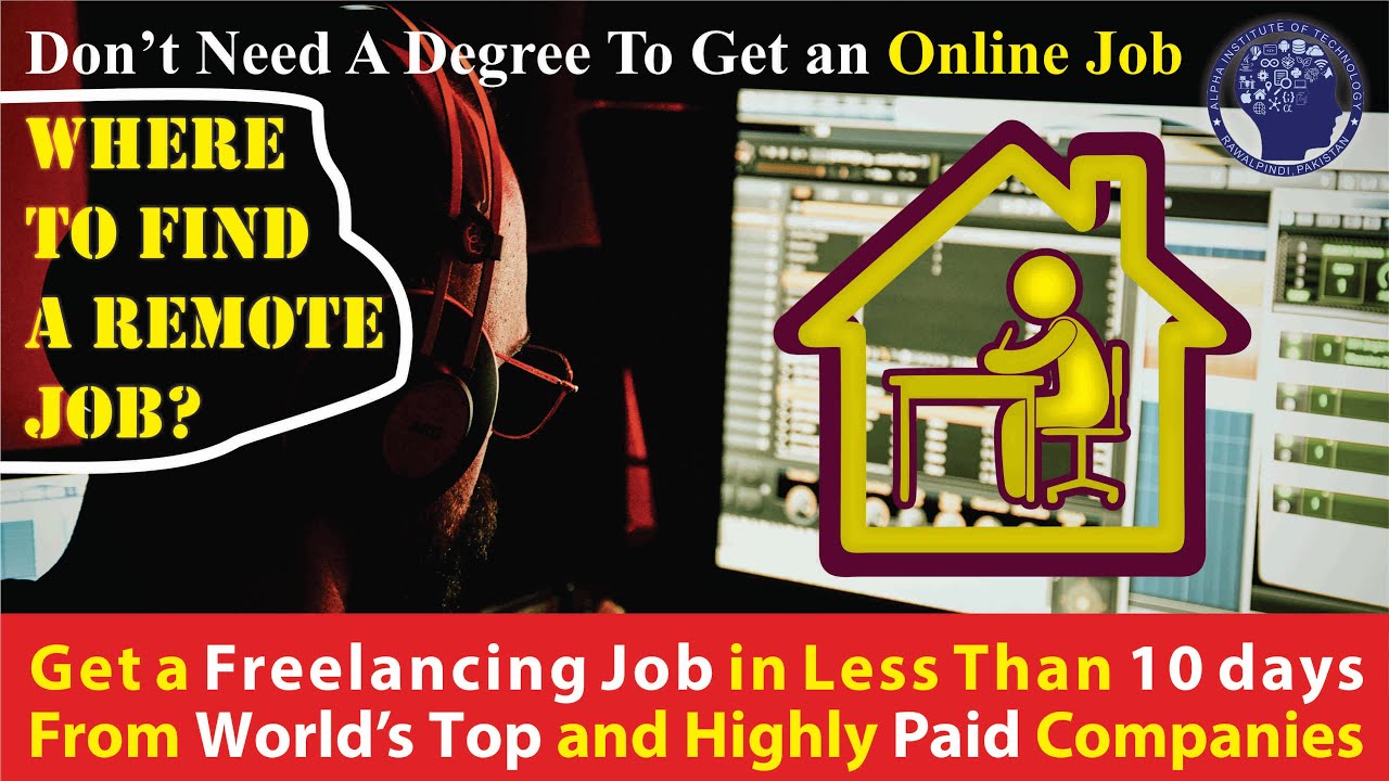Get an Online job in less than 10 days | Remote Jobs paying in USD | Freelancing
