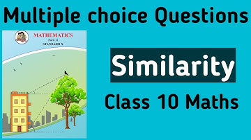 MCQ/Similarity/Multiple choice questions/Class 10 Maths part 1/Maharashtra state board