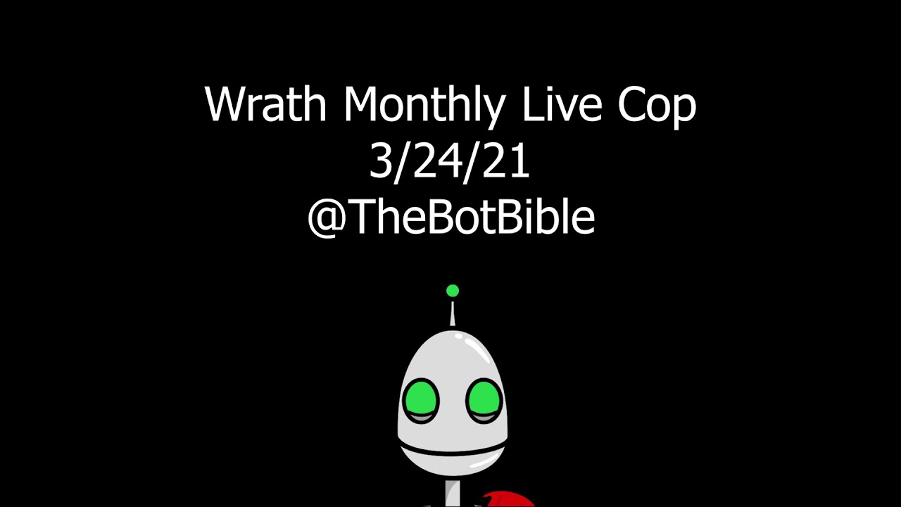 Wrath AIO Monthly Live Cop