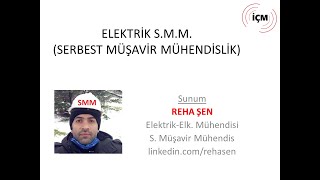 Elektri̇k Smm Serbest Müşavi̇r Mühendi̇sli̇k Oturum 1 Reha Şen