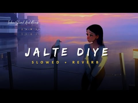 Jalte Diye -