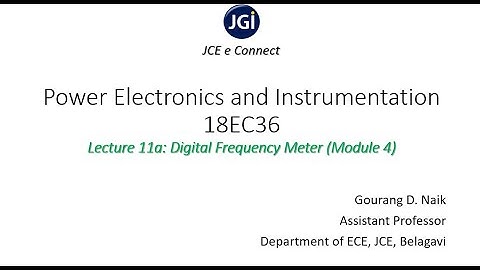 JCE ECE 18EC36 MODULE_4_11a Digital Frequency Meter