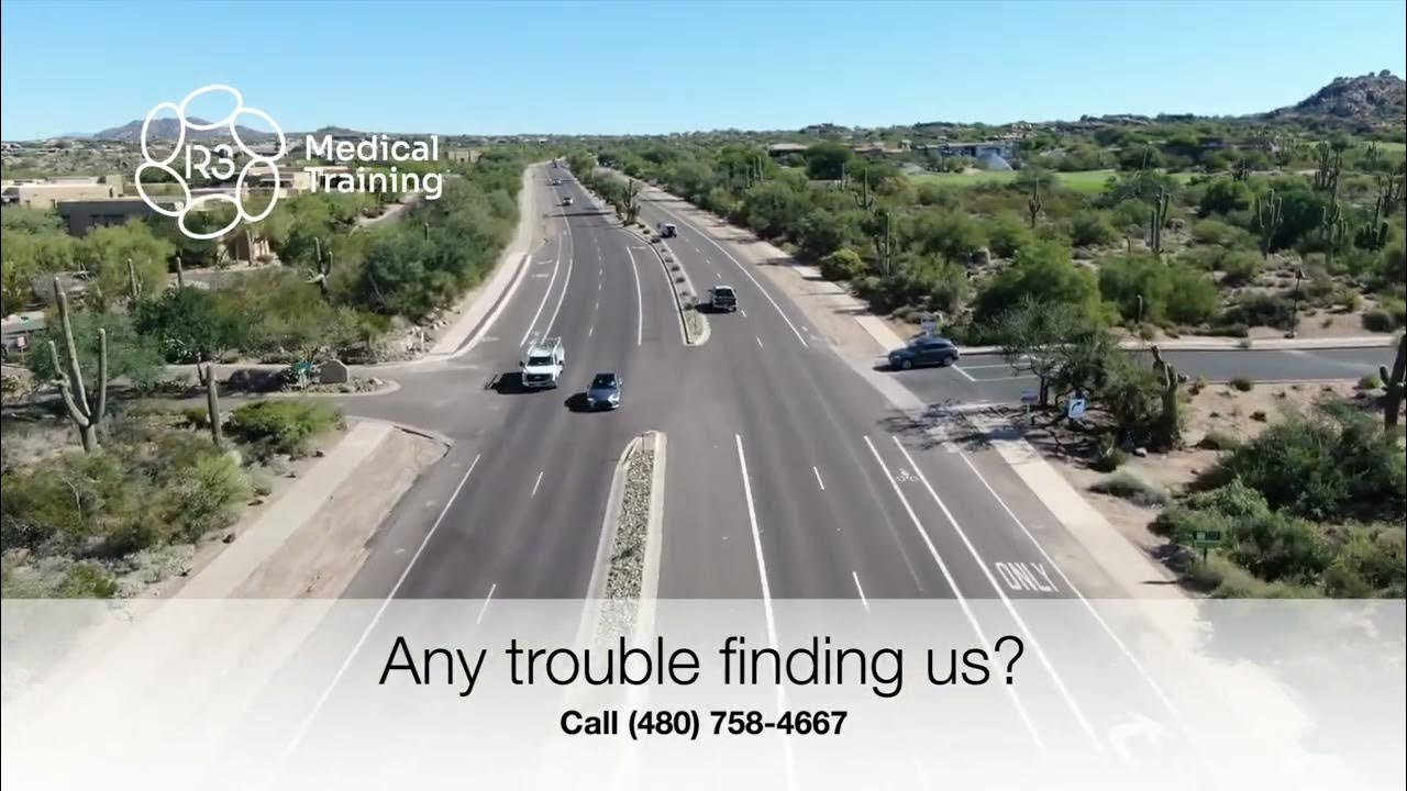 Directions to R3 Medical Training in Scottsdale AZ YouTube
