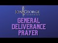 General deliverance prayer deliverance ministry jezebel exorcism cutting