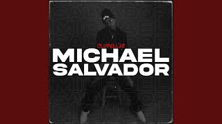 Micheal Salvador