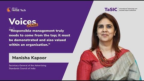 Technology, Responsibility & Society | Insights from Manisha Kapoor at TaSIC 2025 |