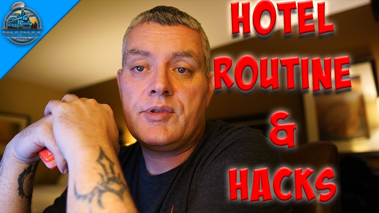 Hotel Routine & Hack | Railroad Life Vlog 2
