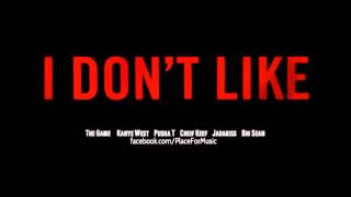 The Game - I Don't Like (Remix) ft. Kanye West, Pusha T, Chief Keef, Jadakiss & Big Sean