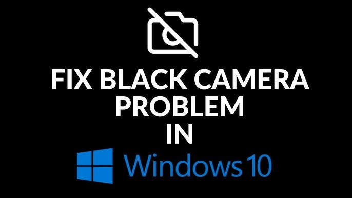 Camera Troubleshooting: Fixing Common Webcam Problems I IR