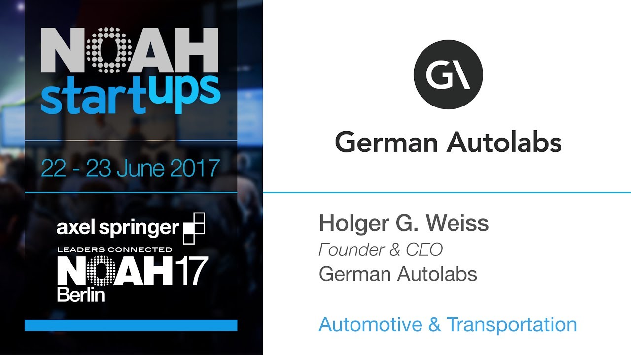 German Autolabs - NOAH17 Berlin Startups