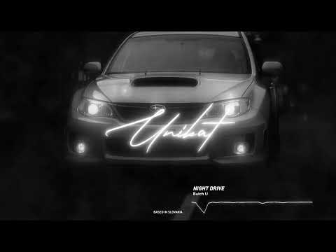 Butch U Night Drive