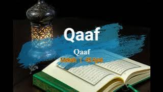 Surah Qaaf S050 (Terjemahan Audio Bahasa Melayu)