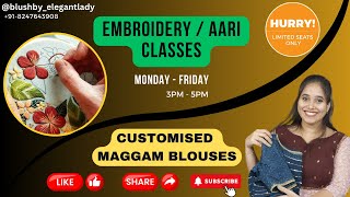 Customised Maggam /Aari Blouses || Embroidery/Aari Classes || Visakhapatnam || Blush By Elegant Lady