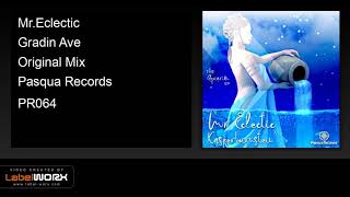 Mr.Eclectic - Gradin Ave (Original Mix)