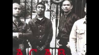 ACAB - Oi! Pengkhianat.wmv
