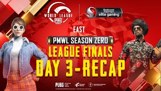 PUBG MOBILE World League East Season ZERO - WEEK 4 DAY 3 Grand Finals Recap