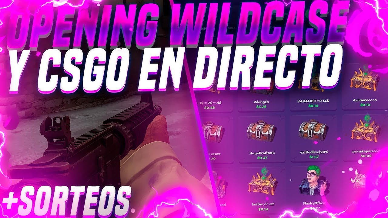 Directo! Opening Wildcase & CSGO + Sorteos - YouTube