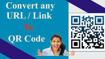How to Convert URL to QR Code | Shorten URL | QR code