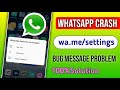 Wa.me/settings Problem | Wa.me/settings Fix | Wa.me/settings Whatsapp | How to solve Wa.me/settings