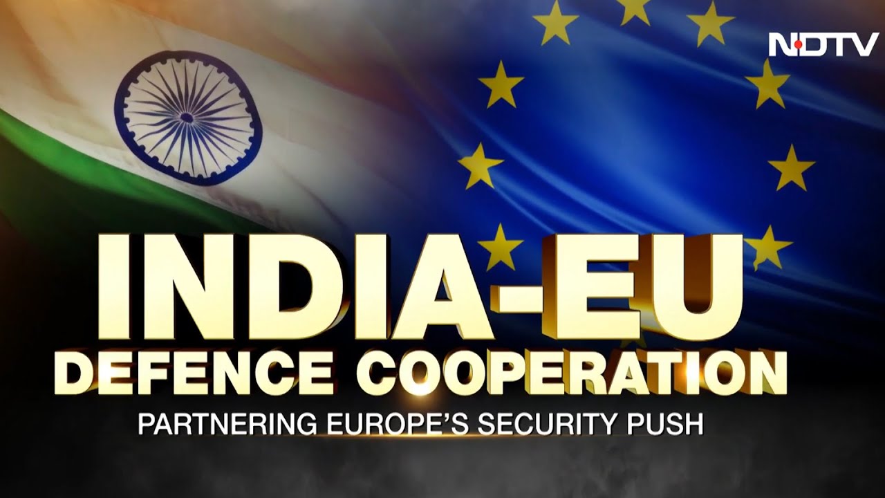 Atmanirbhar Bharat | Boosting India-Europe Defence Ties
