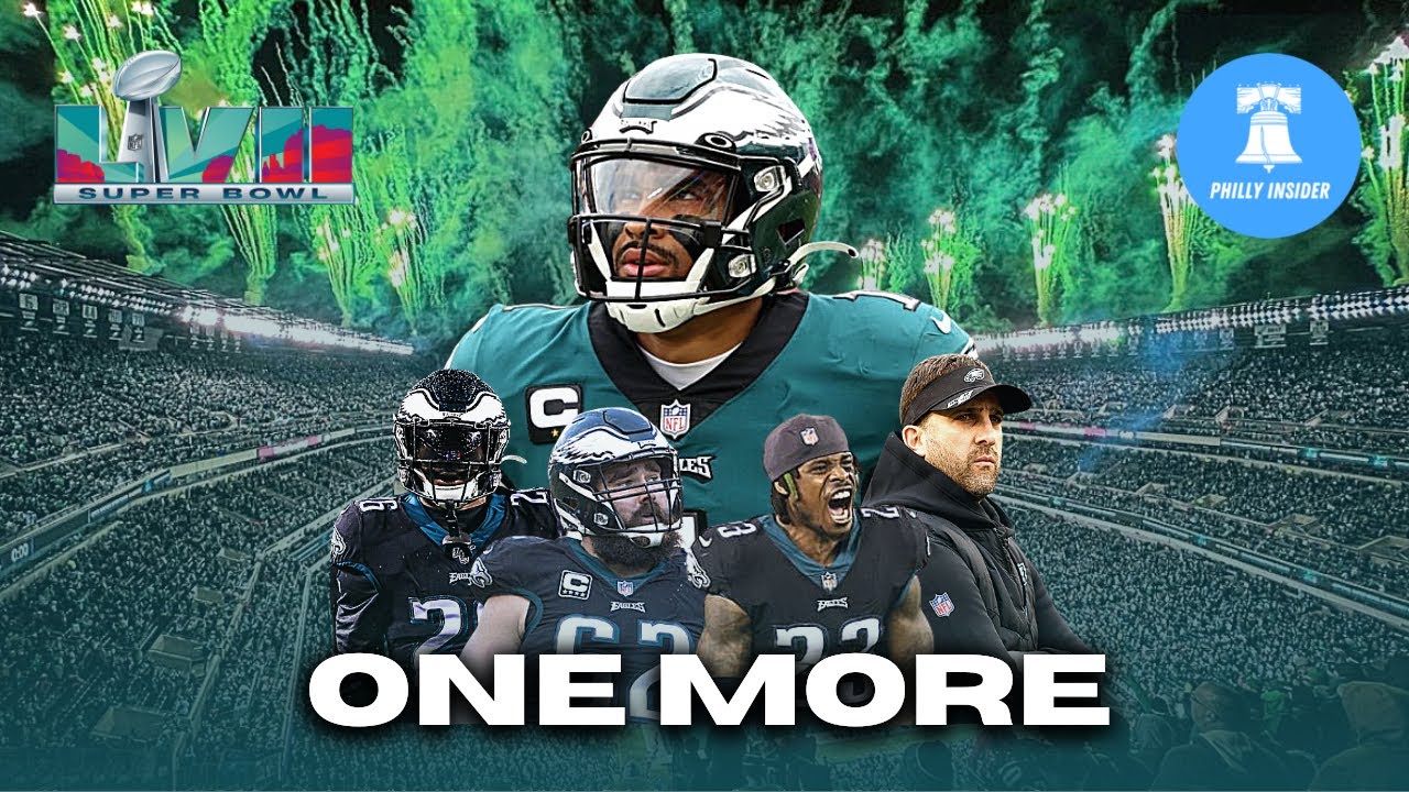 ONE MORE Philadelphia Eagles Super Bowl Hype Video YouTube