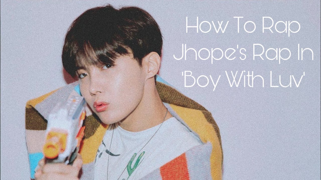 How to rap to Jhope’s part in ‘Boy With Luv’ - YouTube