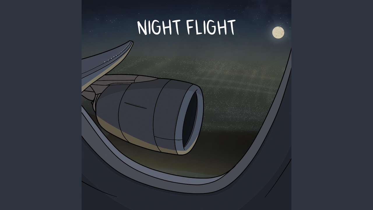 Watch Night Flight on YouTube Watch Night Flight on YouTube