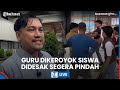 LIVE: Siswa Desak Guru SMK di Jambi Dipindahkan seusai Viral Video Pengeroyokan hingga Babak Belur