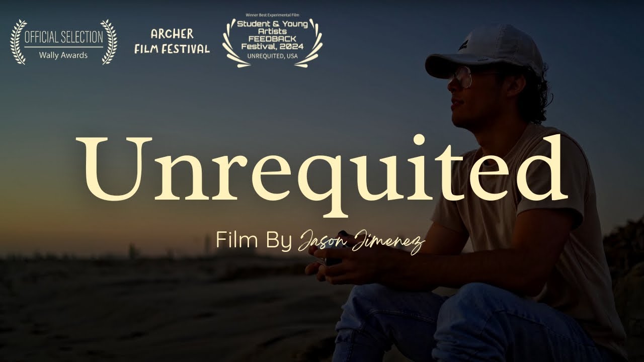 Unrequited | AWARD WINNING Chapman Film Application 2024 [ACCEPTED]