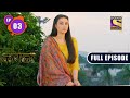 Kaamnaa - Akanksha Asks for A New Phone - Ep 03 - Full Episode -17th Nov, 2021