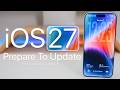 IOS 27 Prepare To Update 