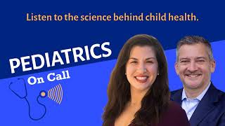 Pediatrics Research Roundup, Diagnosis and Management of Faltering Weight – Ep. 286