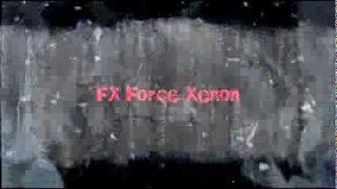 [-FX-] Force Xenon Clan Intro