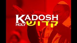 KADOSH (HOLY) - Denzel Prempeh