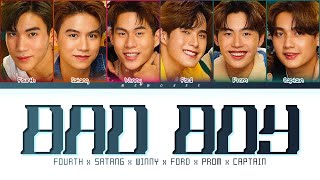 【Fourth Satang Winny Ford Prom Captain】BAD BOY (ทรงอย่างแบด) - (Color Coded Lyrics)