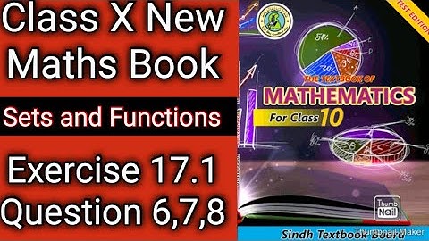Class X new maths book | Exercise 17.1 Question 6,7,8 | Sets and Functions