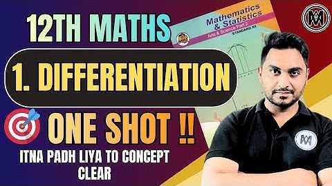 Differentiation Class 12 HSC Board One Shot | 100% Exam Oriented | Full Marks Guaranteed | By SK Sir