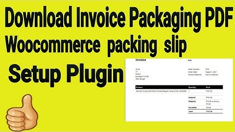 WooCommerce PDF Invoices & Packing Slips Plugin - For WordPress eCommerce Stores